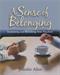 Sense of Belonging, A: Sustaining and Retaining New Teachers